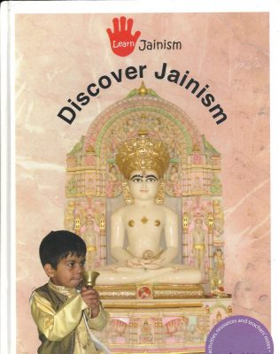 2007 Discover Jainism and www.learnjainism.org
